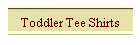 Toddler Tee Shirts